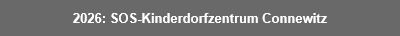 2026: SOS-Kinderdorfzentrum Connewitz
